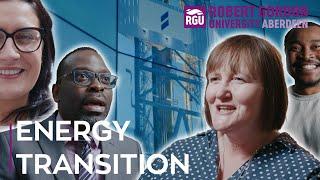 RGU & NSC Supporting the Energy Transition