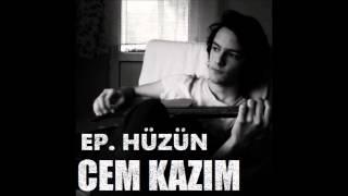 Cem Kazım - Hüzün (2016) (EP Album)