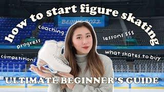 HOW TO START FIGURE SKATING | ULTIMATE GUIDE FOR BEGINNERS ️