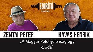 Zentai Péter: „A Magyar Péter-jelenség egy csoda”