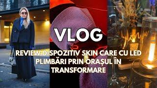 Vlog | Pregătesc un Q&A| review lampă și dispozitiv de skin care LED | plimbări și mâncare bună