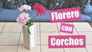 reciclaje Creativo: Cómo hacer un florero con corchos | MundoaParty