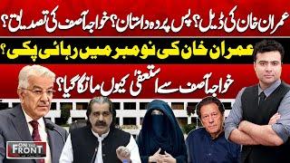 PTI's Deal? | Imran Khan Will Released in November? | Khawaja Asif | On The Front With Kamran Shahid