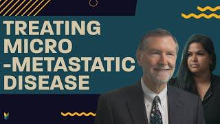 Treating Micro-Metastatic #ProstateCancer Disease | #MarkScholzMD #AlexScholz #PCRI