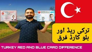 Turkey Red card | Turkey Blue Card | Work Permit