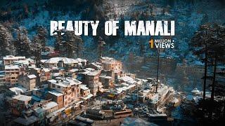 BEAUTY OF MANALI | manali cinematic travel video  |  travel india