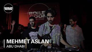 Mehmet Aslan | Boiler Room Abu Dhabi: MAS