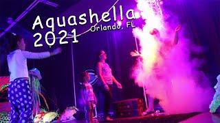 Aquashella 2021 Fun For The Whole Family!