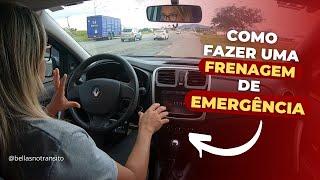 Como fazer uma FRENAGEM de EMERGÊNCIA