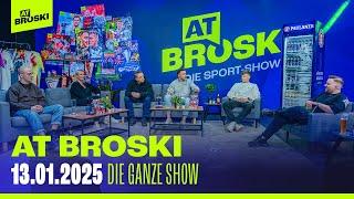 At Broski - Die Sport Show - KOMPLETTE Show vom 13. Januar 2025 