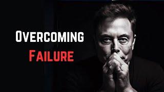 Overcoming Failure | Powerful Motivational Speech You Need