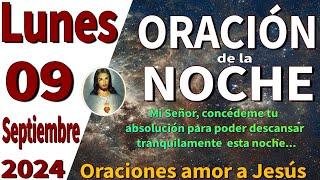 oración de la noche de hoy Lunes 09 de Septiembre de 2024 - proverbios 4:23