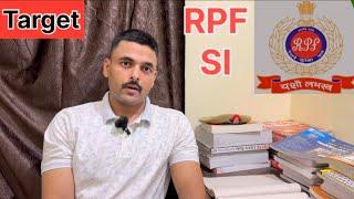 RPF SI STUDY PLAN | RPF SI PREPARATION STRATEGY | RPF SI VACANCY | HOW TO BECOME RPF SI |