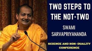 Two Steps to the Not-two | Swami Sarvapriyananda @ Science and Non-duality Conference