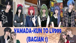 TIKTOK REVLICCA - YAMADA KUN TO LV999 (BAGIAN 1)