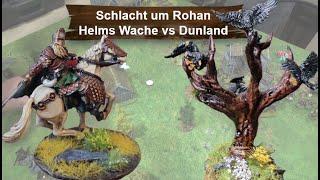 Krieg um Rohan - Helms Wache vs Dunland - 550 PKT - Vorherrschaft - Mittelerde/Herr der Ringe