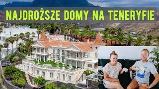 Teneryfa - Najdroższe Domy - Ile Kosztują?