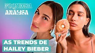 HAILEY BIEBER: ANALISANDO TENDÊNCIAS, ESTILO E LOOKS COM JUSTIN | Foquinha