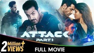 Attack - Hindi Full Movie - John Abraham, Rakul Preet Singh, Jacqueline Fernandez, Prakash Raj