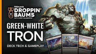 [MTG] Green-White Tron | Droppin' Baums