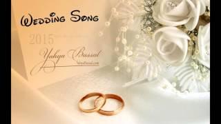 Yahya Bassal | New Wedding Song | 4K |