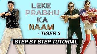 Leke Prabhu Ka Naam *EASY TUTORIAL STEP BY STEP EXPLANATION*