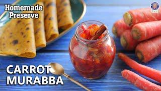 Carrot Murabba Recipe | Sweet Pickle At Home In 20 Minutes | Gajar Ka Murabba | Winter Recipe |Varun