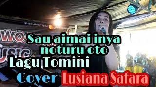 Lagu Daerah Tomini_Parigi_Moutong-Sulawesi tengah[Lusiana Safara]