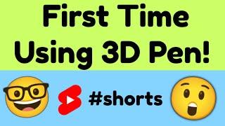 Trying 3D Pen for the first time!  #shorts