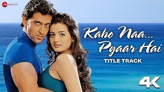 Kaho Naa Pyaar Hai - Title Track | Hrithik Roshan & Ameesha Patel | Alka Yagnik & Udit Narayan