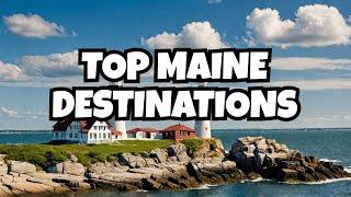 8 BEST PLACES TO VISIT IN MAINE | NOMAD FOOTSTEPS