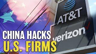 China Reportedly Hacked Into AT&T, Verizon Networks | China in Focus