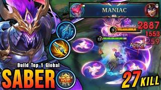 27 Kills + MANIAC!! Saber New Broken Build is Finally Here!! - Build Top 1 Global Saber ~ MLBB