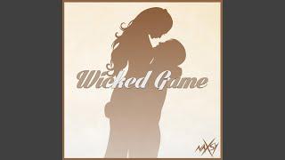 Wicked Game