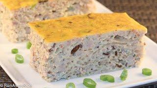 Easy-Bake Egg Meatloaf (Cha Trung)