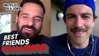 Jake Johnson and Max Greenfield Killed the Best Friend Challenge | Netflix Is A Joke