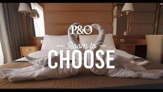 Room to Choose | Accommodation | P&O Cruises Australia