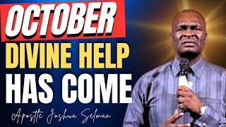 OH LORD SEND HELP FROM ABOVE FOR ME THIS OCTOBER  | MIDNIGHT PRAYERS - APOSTLE JOSHUA SELMAN