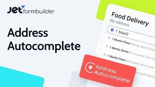 How to Set Up Autocomplete for Address Fields in WordPress | JetFormBuilder Pro Addon