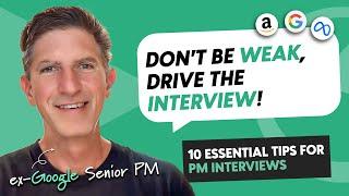 Senior PM gives his 10 Essential Product Manager Interview Tips (he's ex Google & Meta)