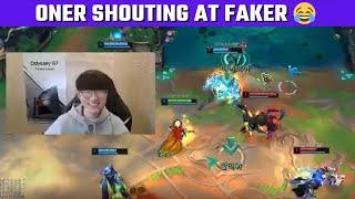 Oner shouting at Faker  | T1 Stream Moments | T1 cute moments