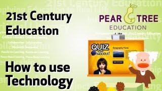 How to Use Technology in Education  (21st century education)