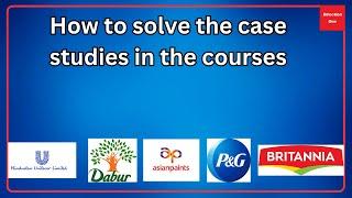 How To Solve the Case Studies | Marketing Case Studies | Marketing MBA 101