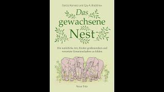 "Evolved Nest" – Darcia Narvaez und G. A. Bradshaw