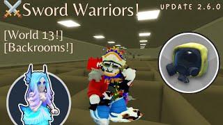 Update World 13! Backrooms! Sword Warriors! ROBLOX |  Мир 13  Воины меча РОБЛОКС