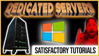 DEDICATED SERVER in Windows einfach SELBER aufsetzen - SATISFACTORY Update 5 Tutorials Part 1/2