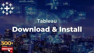 Learn Tableau With Tableau Public:  Download and Install