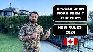 Spouse Open Work Permit 2024 || New Rules & Complete Process || Pawika Canada