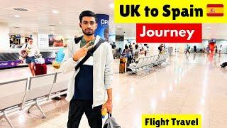 Uk to Spain Tourist Visa | Travel Vlog | Part 1