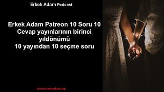 Mahmut Abi ile Patreon 10 Soru 10 Cevap İlişkiler Derlemesi  - #1 (Türkçe Podcast)